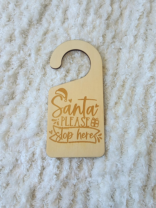 Santa Stop Here door hanger