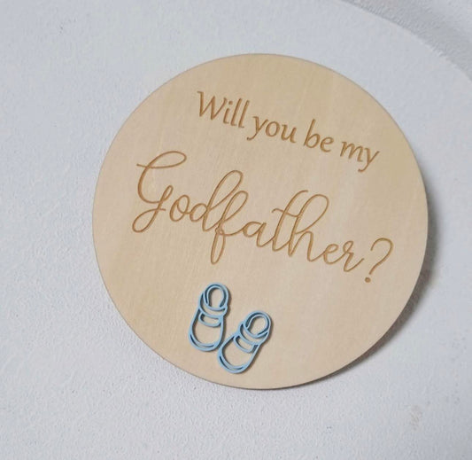Will you be my Godmother/GodFather Plaque