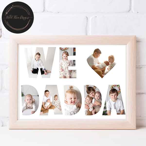 We Love Dadda - Digital File Only